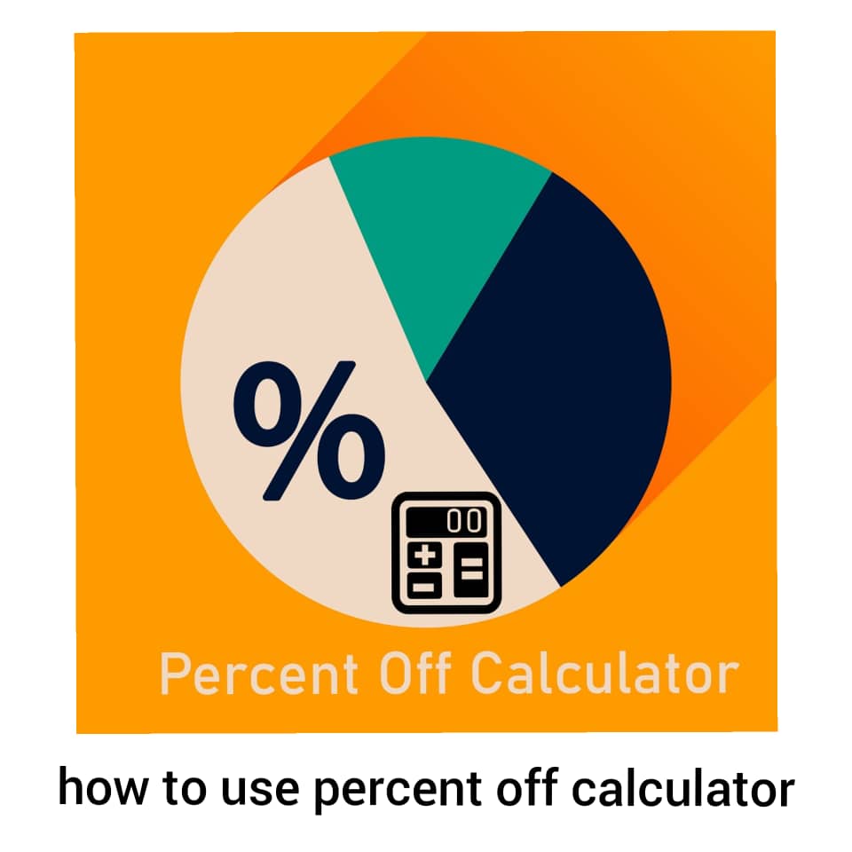 how to use percent off calculator