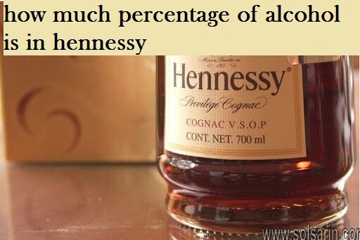 how much percentage of alcohol is in hennessy