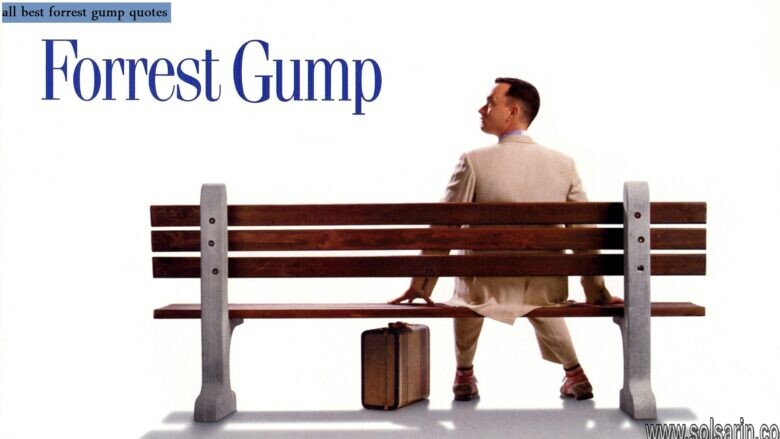 all best forrest gump quotes