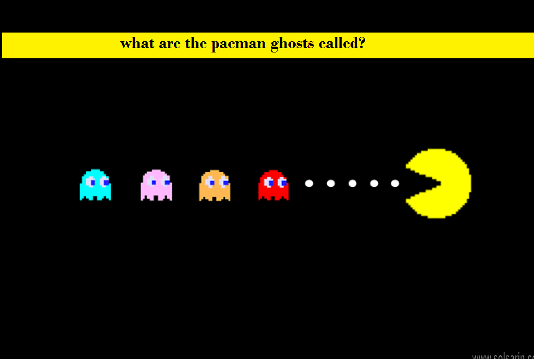 what are the pacman ghosts called?
