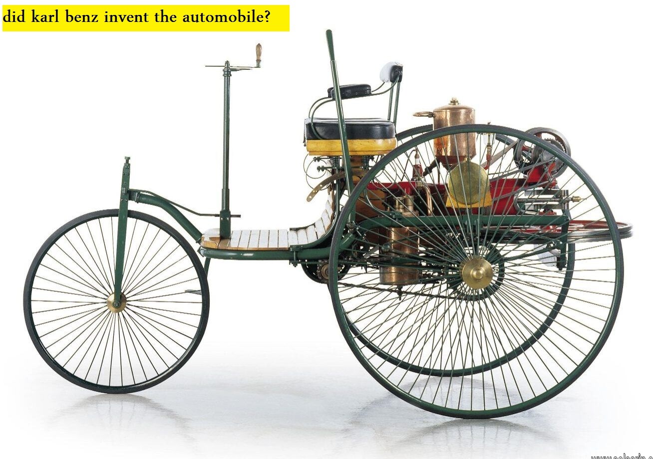 did karl benz invent the automobile?