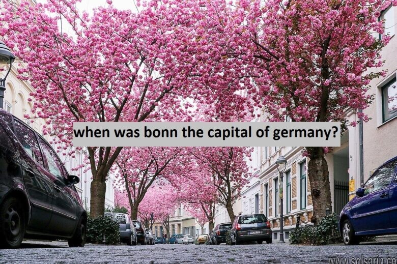when was bonn the capital of germany?