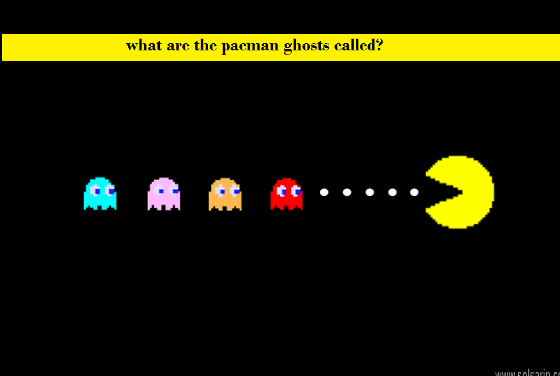 what are the pac-man ghosts called?