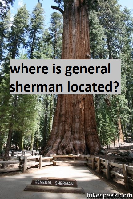 where is general sherman located?