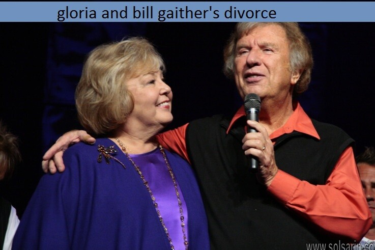 gloria and bill gaither's divorce