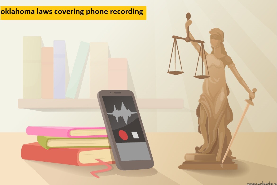 oklahoma laws covering phone recording