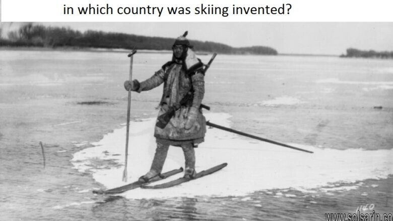in which country was skiing invented?