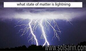 what state of matter is lightning