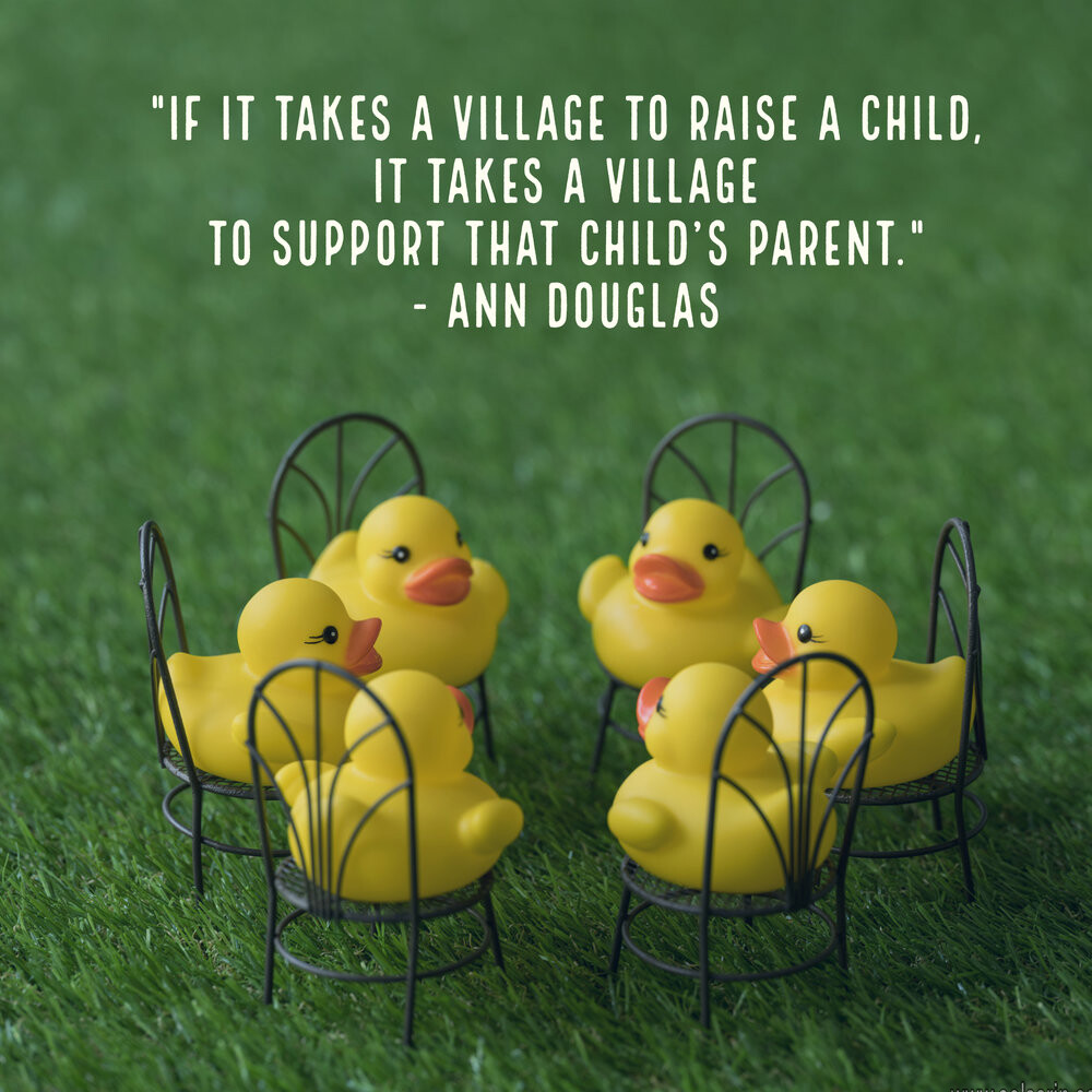 it takes a village to raise a child