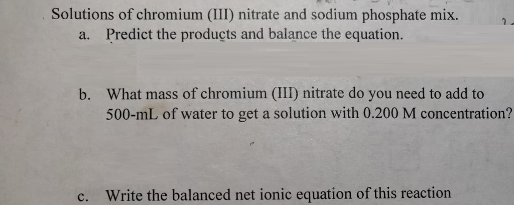 chromium (iii) nitrate and sodium phosphate