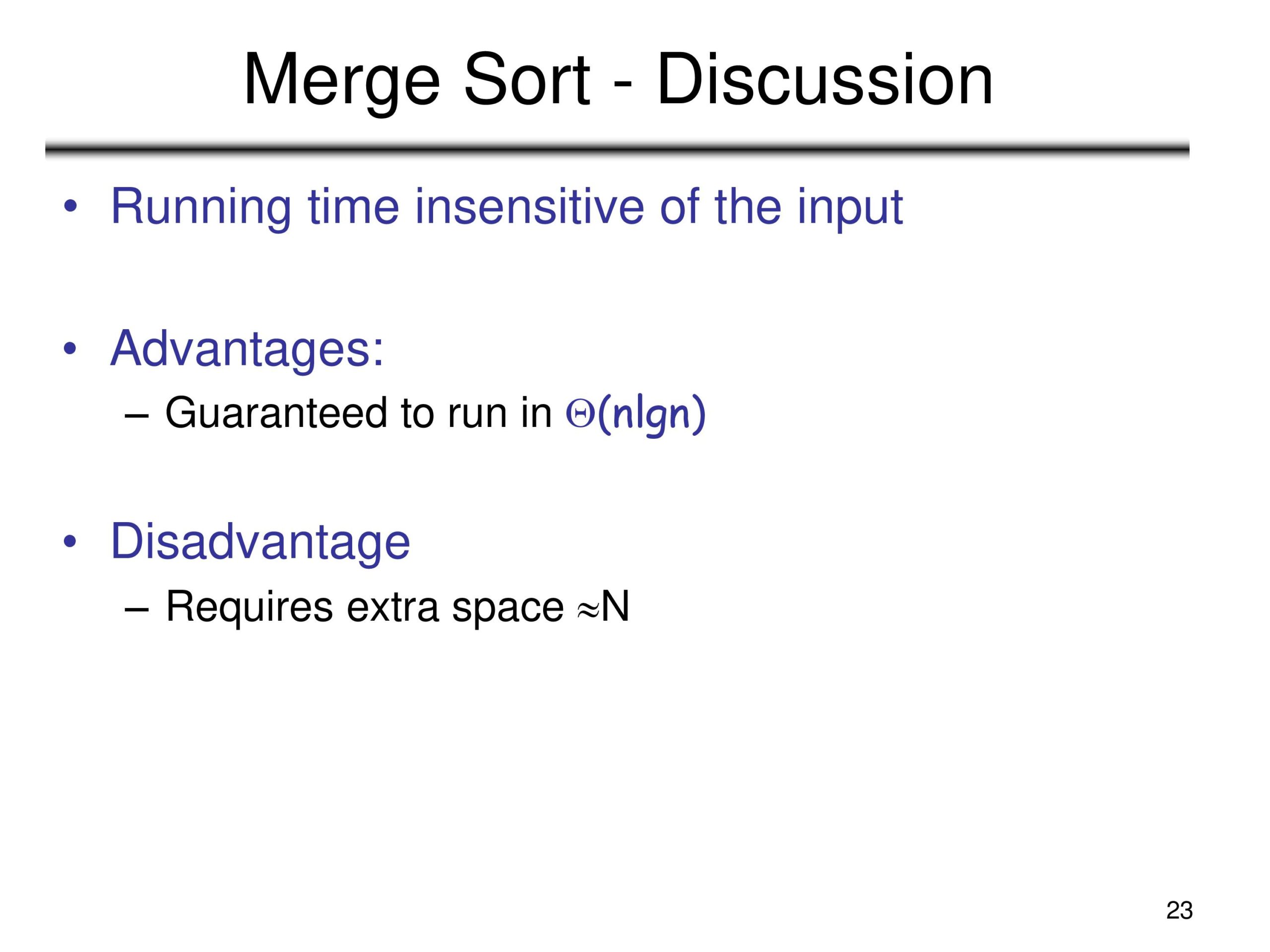merge sort advantages and disadvantages