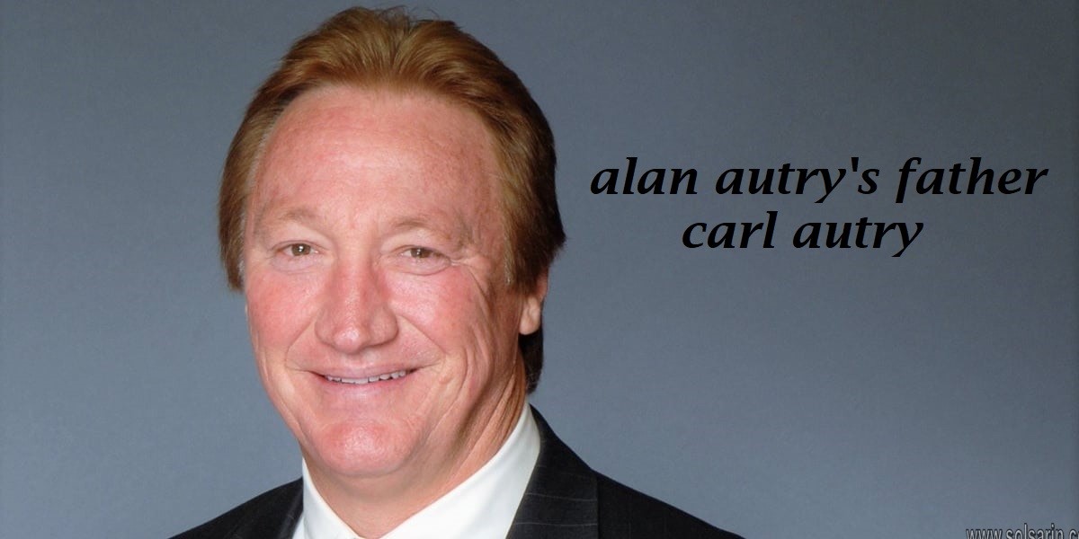 alan autry's father carl autry