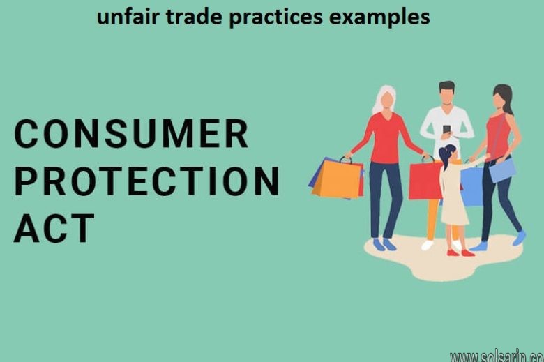 unfair trade practices examples