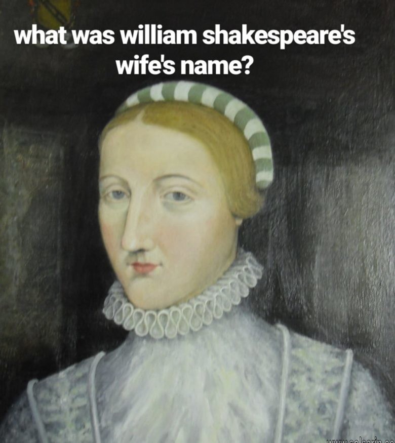 what was william shakespeare's wife's name?