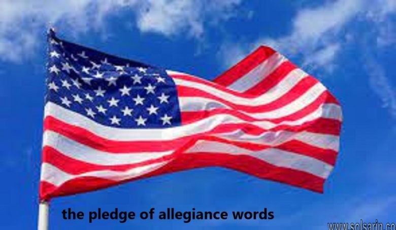 the pledge of allegiance words