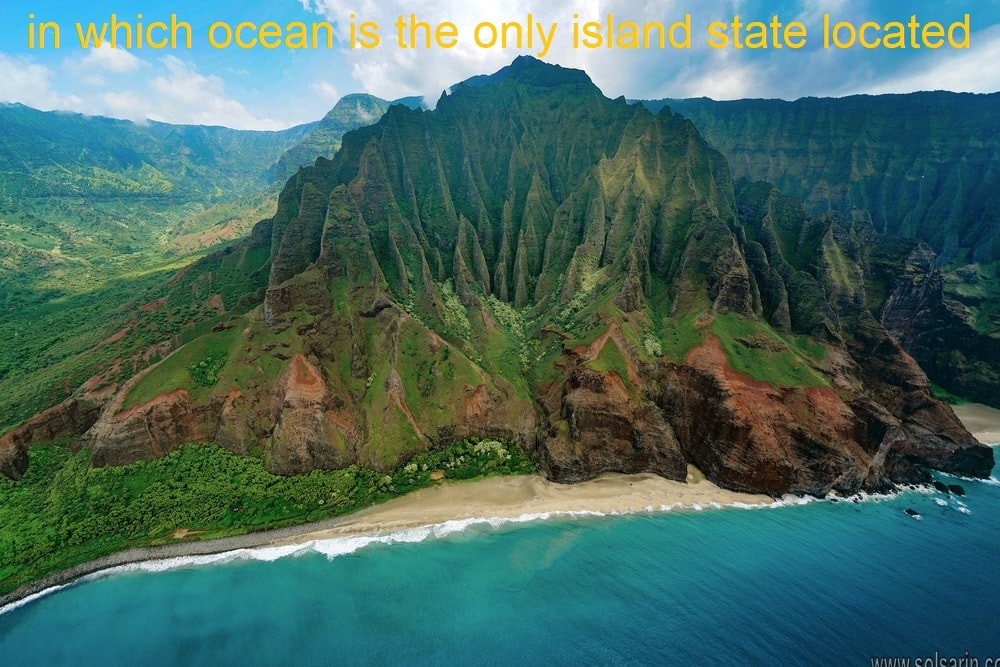 in which ocean is the only island state located