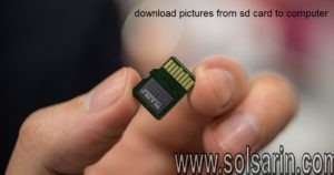 download pictures from sd card to computer