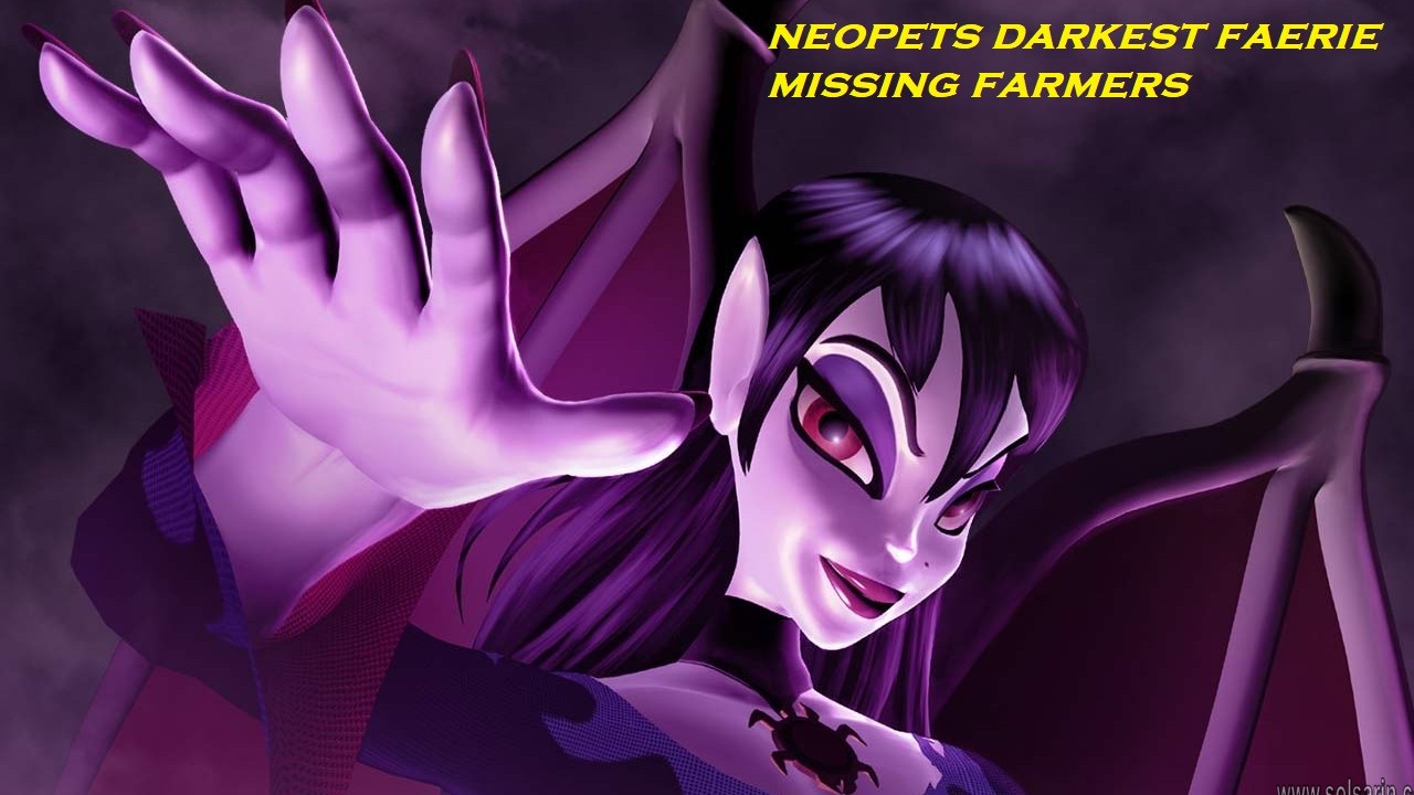 neopets darkest faerie missing farmers