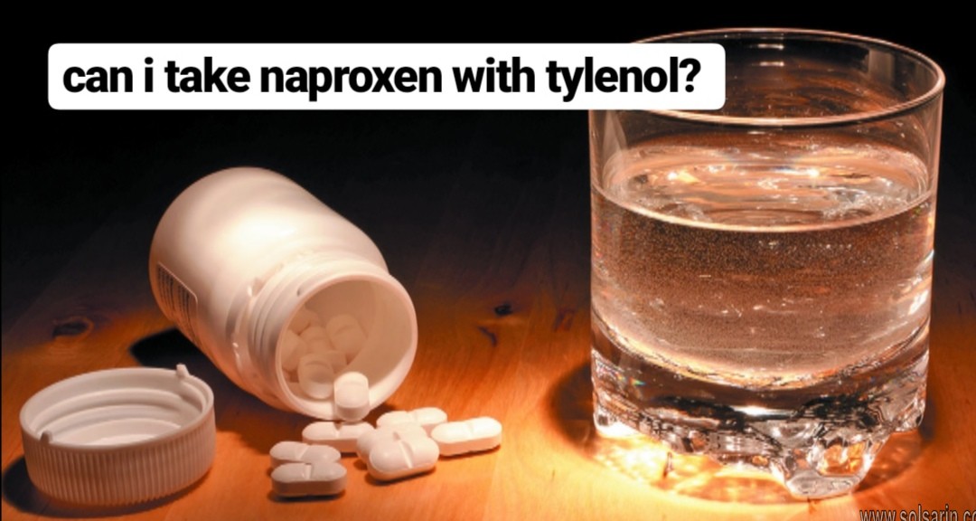 can i take naproxen with tylenol