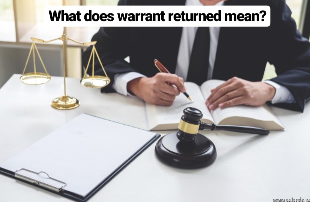 what does warrant returned mean