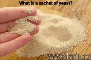 what is a sachet of yeast