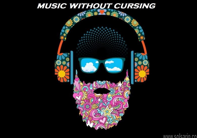music without cursing