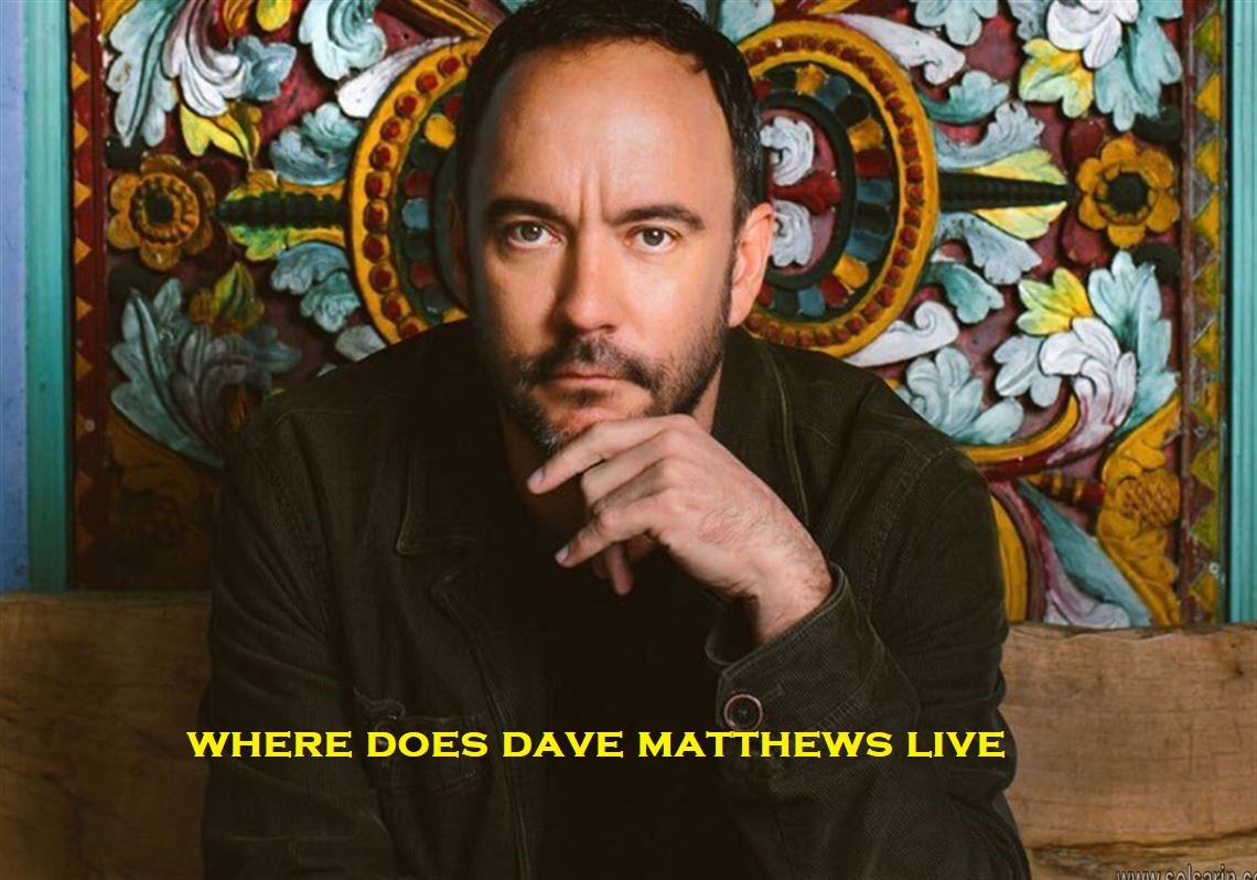 where does dave matthews live