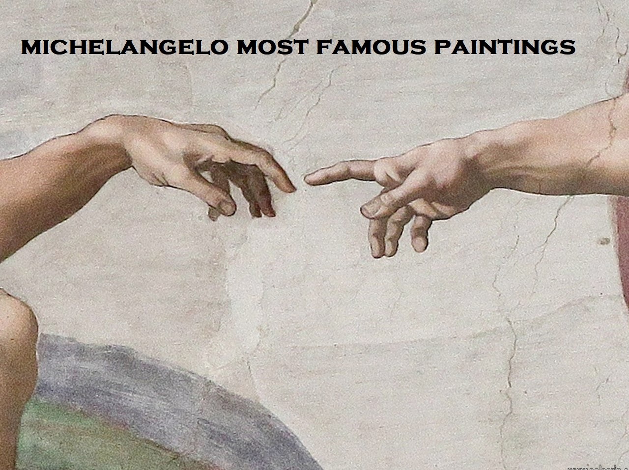 michelangelo most famous paintings