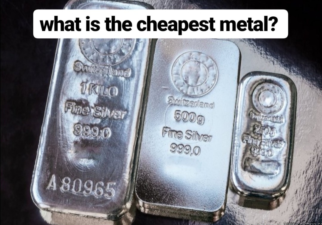 what is the cheapest metal