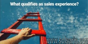 what qualifies as sales experience