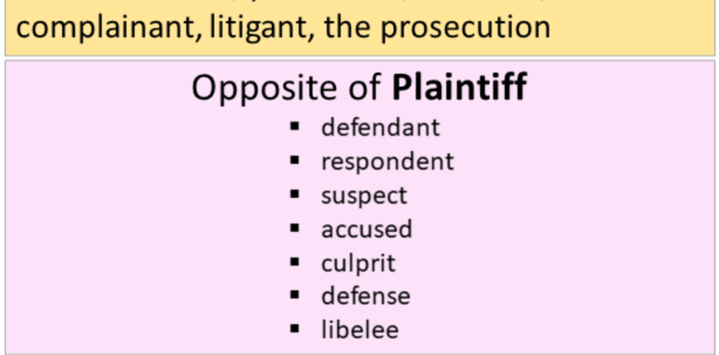 what is the opposite of a plaintiff