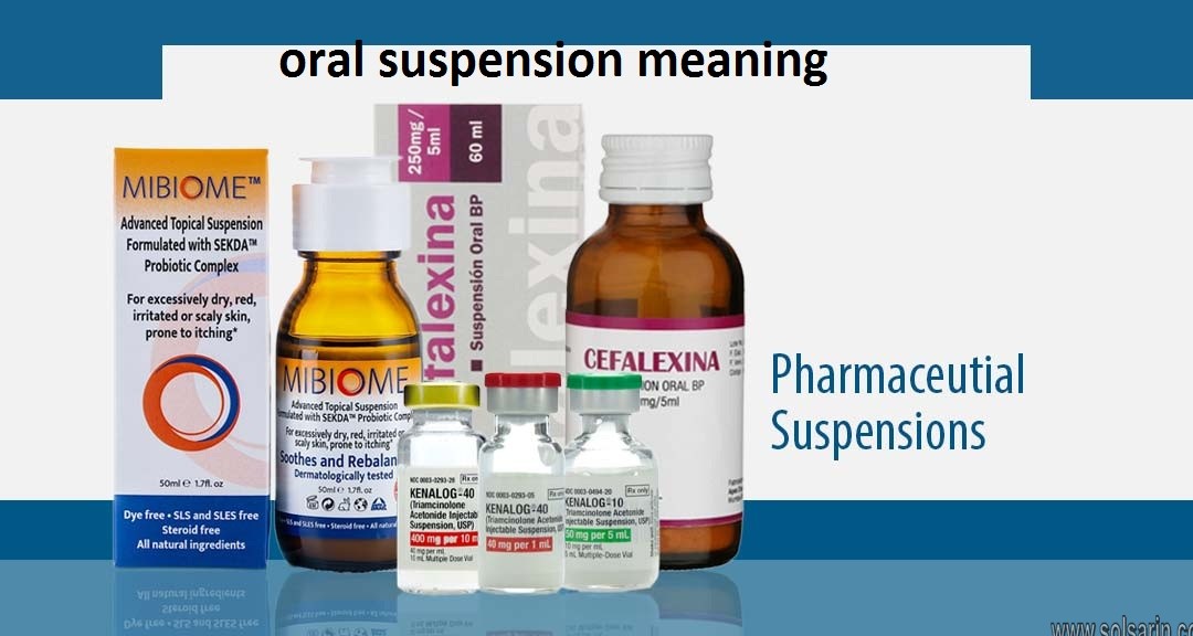 oral suspension meaning
