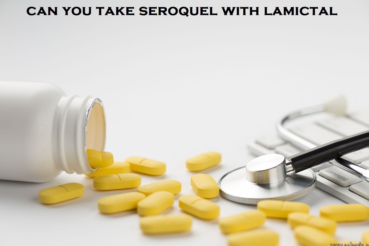 can you take seroquel with lamictal