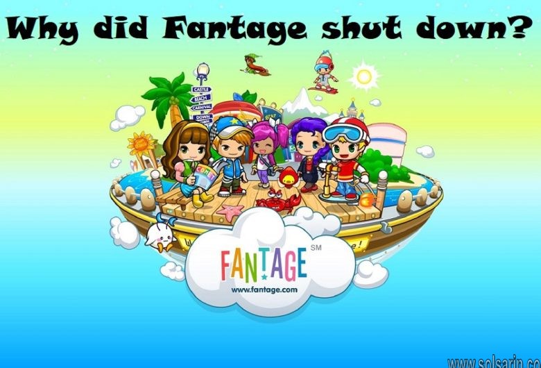 Why did Fantage shut down?