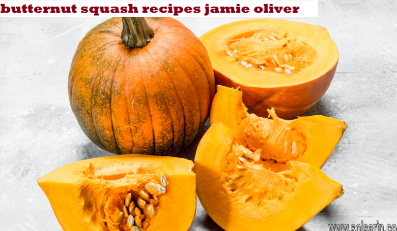 butternut squash recipes jamie oliver