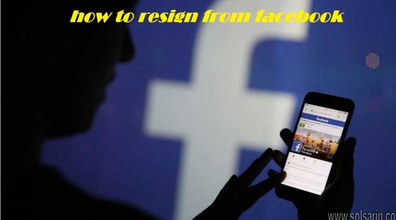 how to resign from facebook