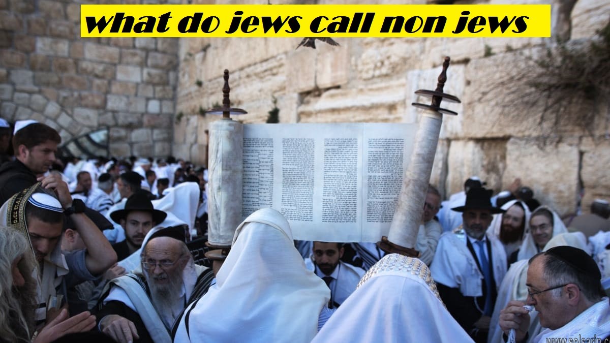 what do jews call non jews