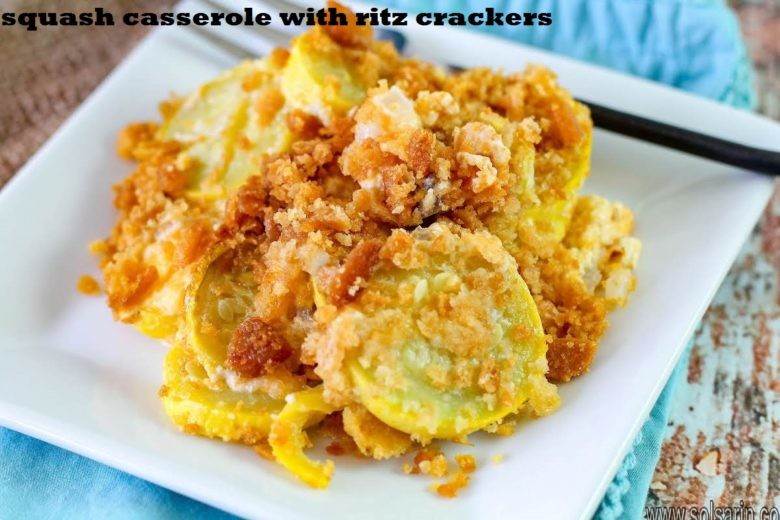 squash casserole with ritz crackers