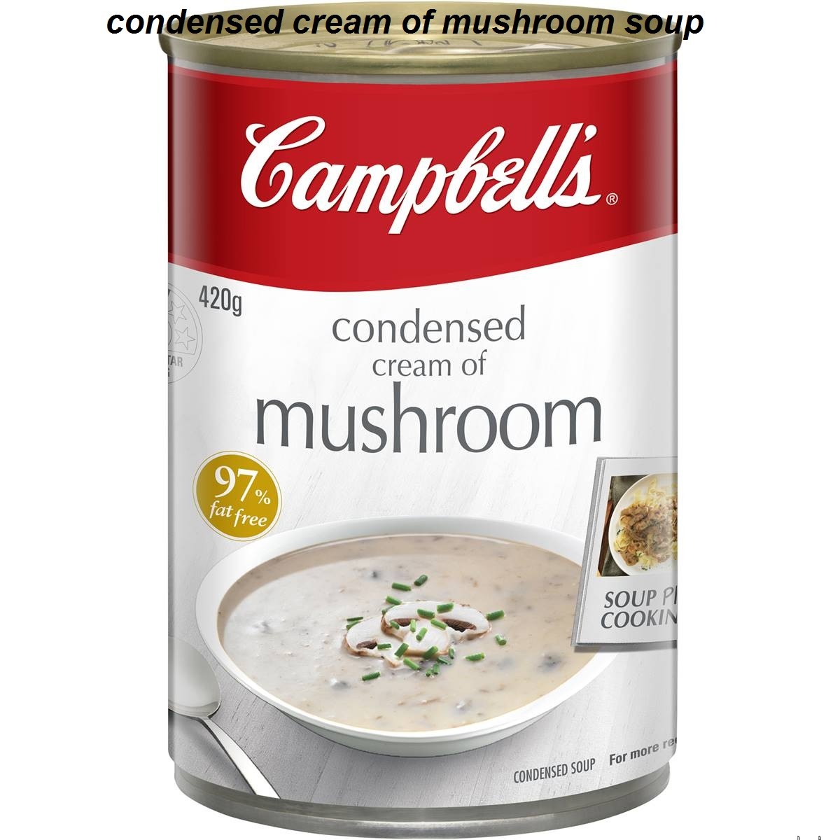 condensed cream of mushroom soup