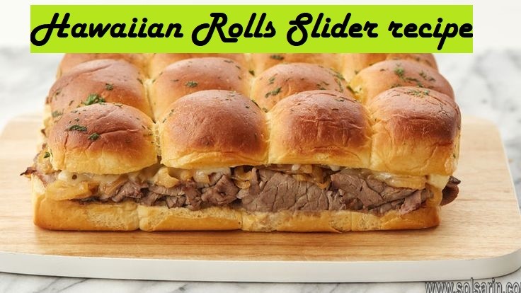 Hawaiian Rolls Slider recipe