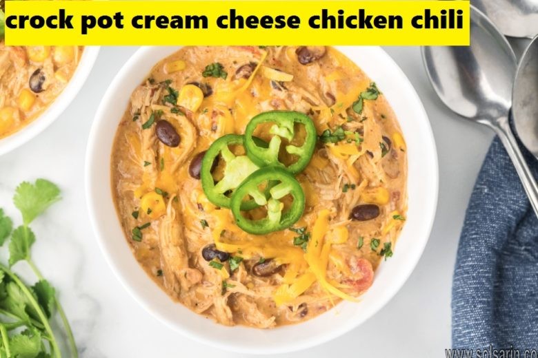 crock pot cream cheese chicken chili