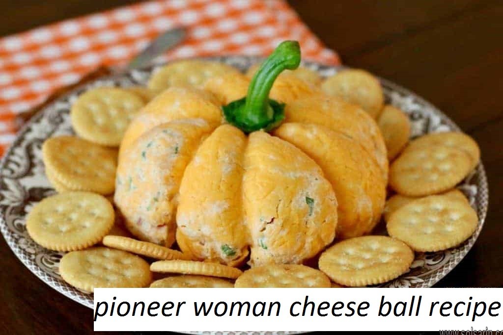 pioneer woman cheese ball recipe
