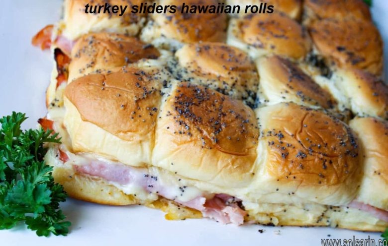 turkey sliders hawaiian rolls