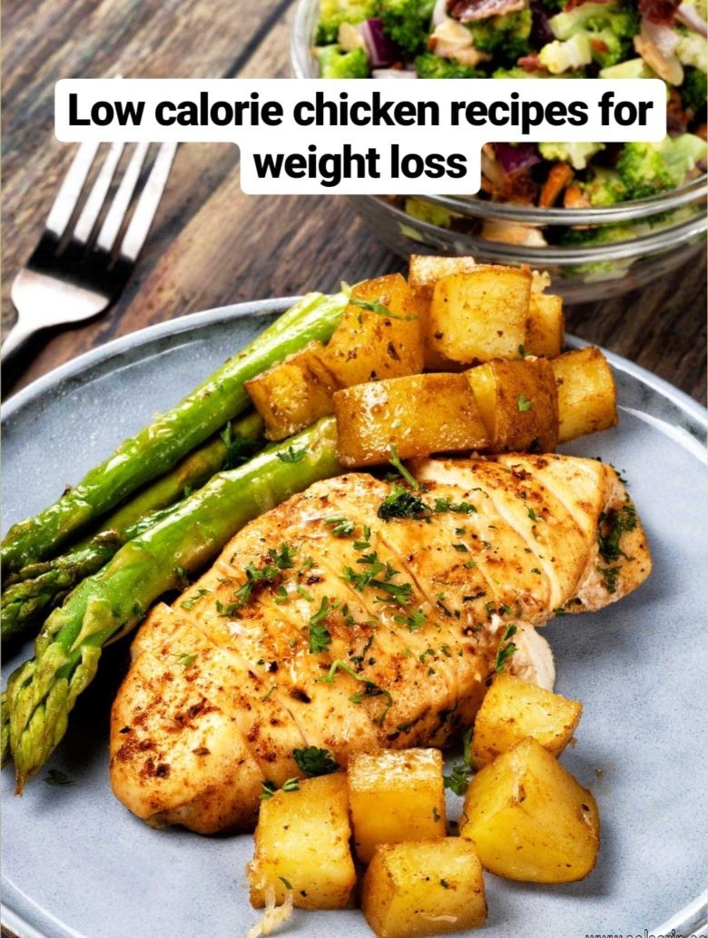low calorie chicken recipes for weight loss