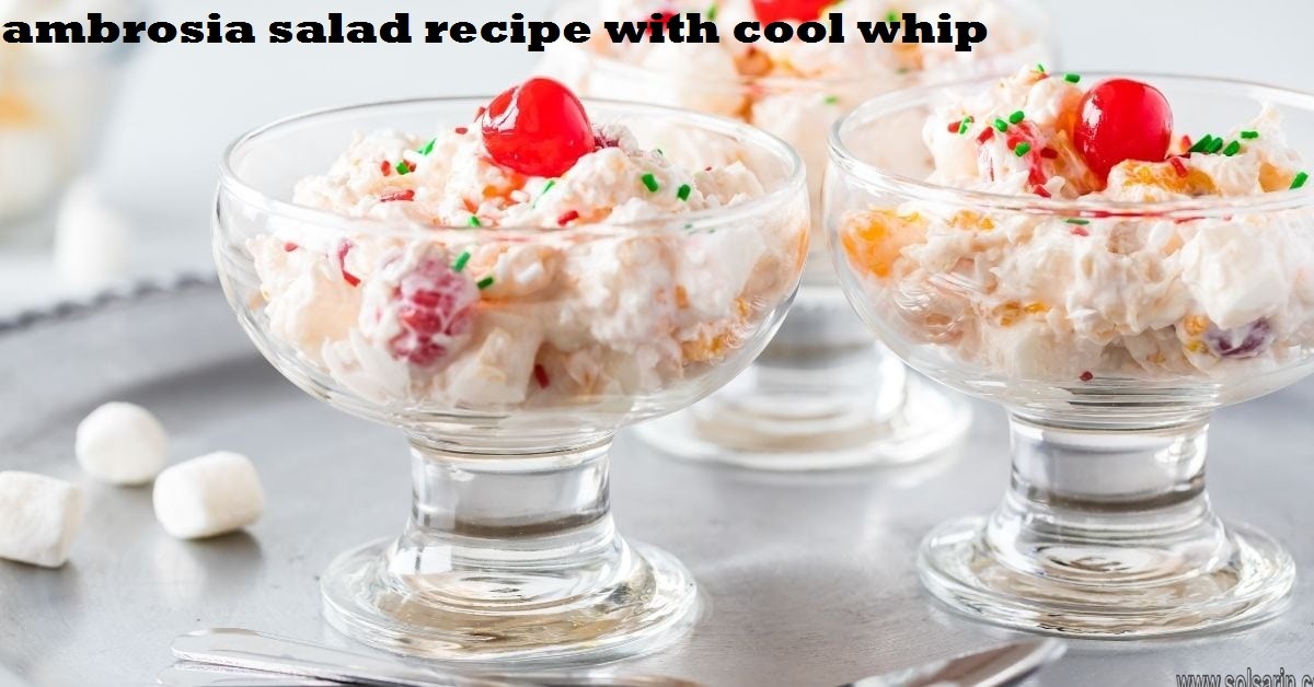 ambrosia salad recipe with cool whip