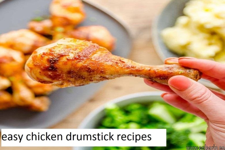 easy chicken drumstick recipes