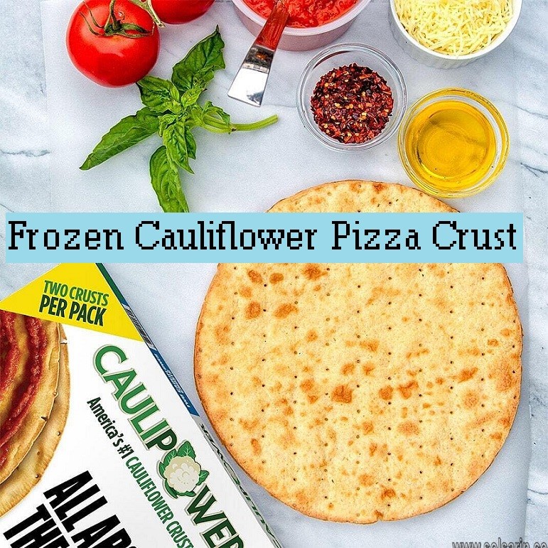 Frozen Cauliflower Pizza Crust