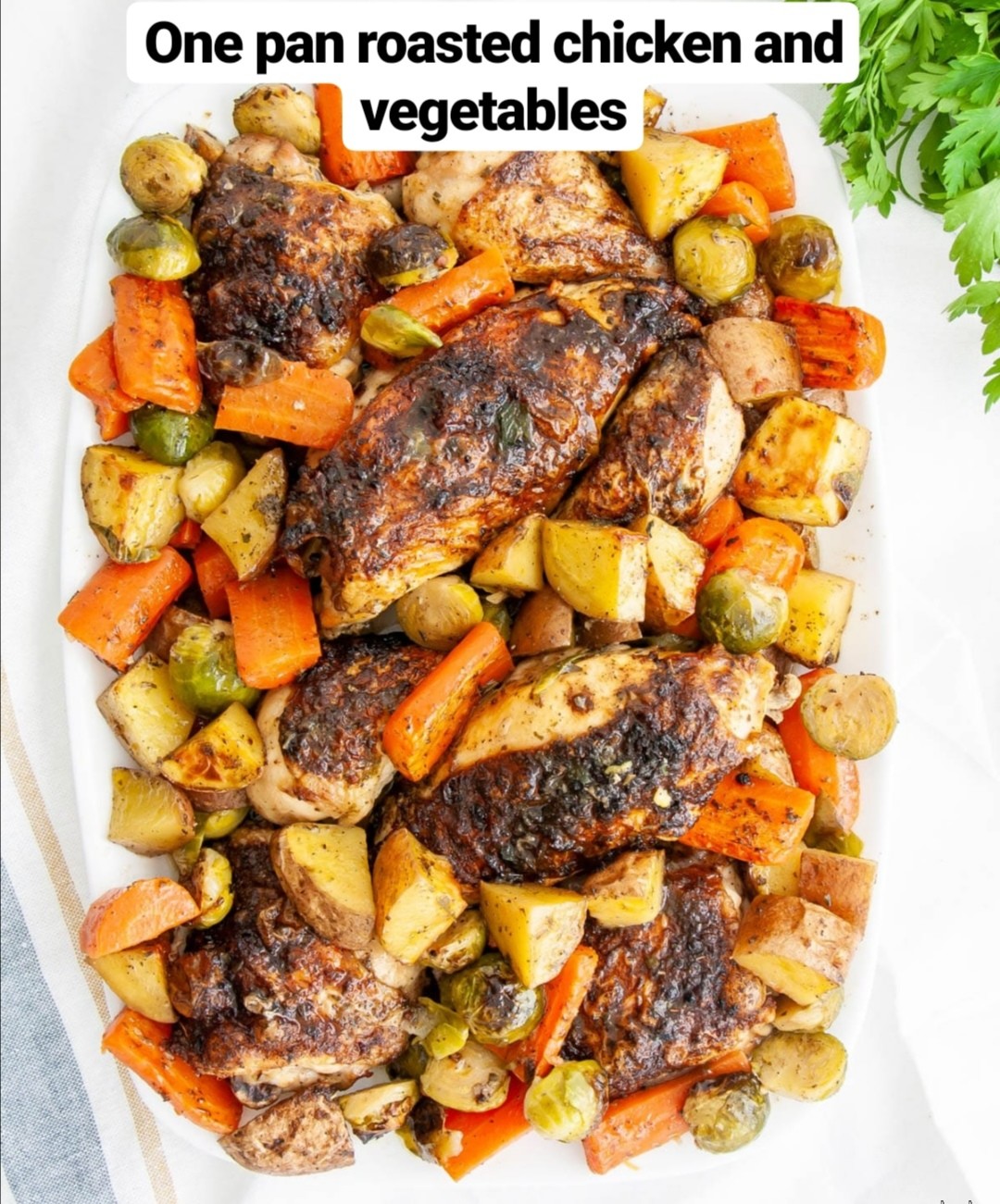 one pan roasted chicken and vegetables
