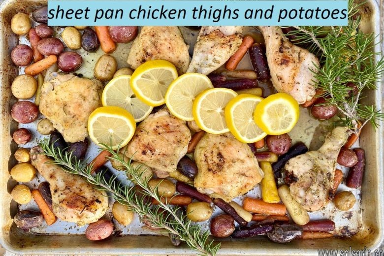 sheet pan chicken thighs and potatoes