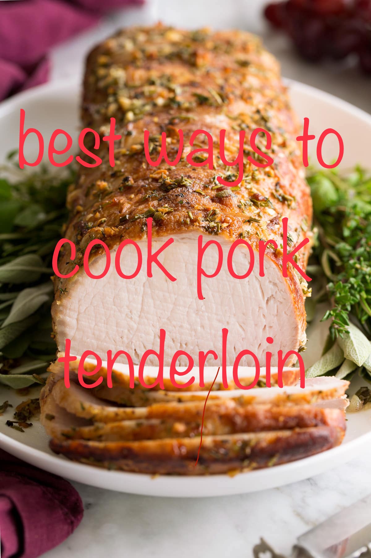best ways to cook pork tenderloin